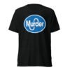 "Murder" front view black colored t-shirt with large murder logo design.